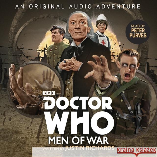 Doctor Who: Men of War: 1st Doctor Audio Original Justin Richards   9781787531277 BBC Physical Audio