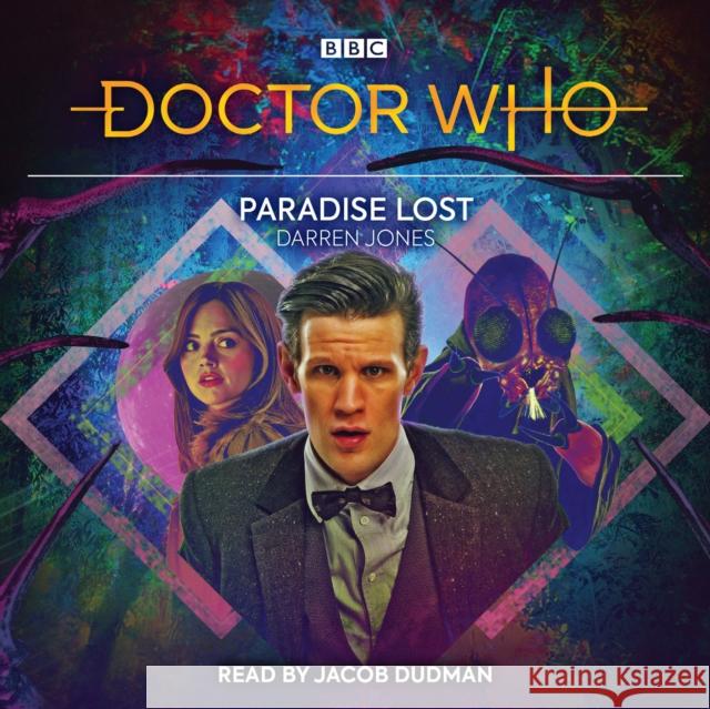 Doctor Who: Paradise Lost: 11th Doctor Audio Original Darren Jones 9781787537705