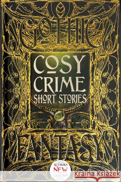Cosy Crime Short Stories Flame Tree Studio                        Martin Edwards Stephanie Bedwell-Grime 9781787552678 Flame Tree Publishing
