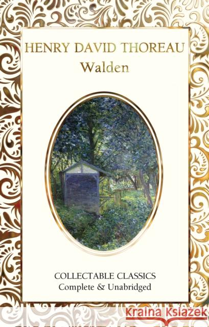 Walden Henry David Thoreau Judith John 9781787557925 Flame Tree Publishing