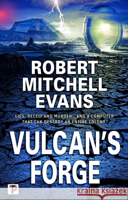 Vulcan's Forge Robert Mitchell Evans 9781787583986 Flame Tree Publishing
