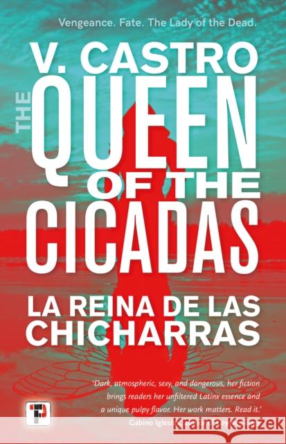 The Queen of the Cicadas V. Castro 9781787586024 Flame Tree Publishing