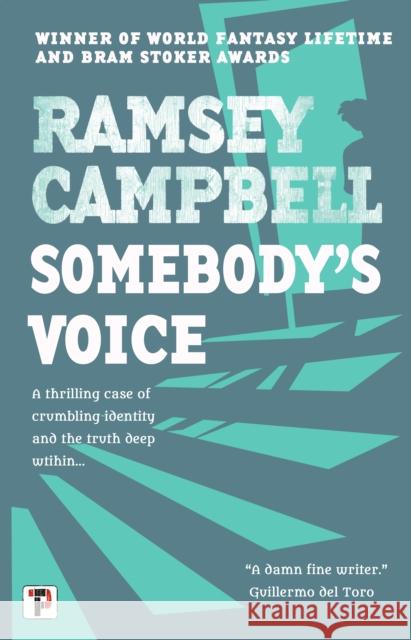 Somebody's Voice Ramsey Campbell 9781787586079 Flame Tree Publishing