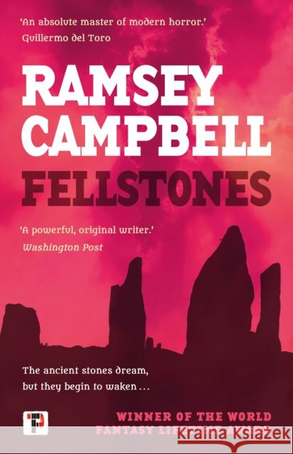 Fellstones Ramsey Campbell 9781787587557 Flame Tree Press