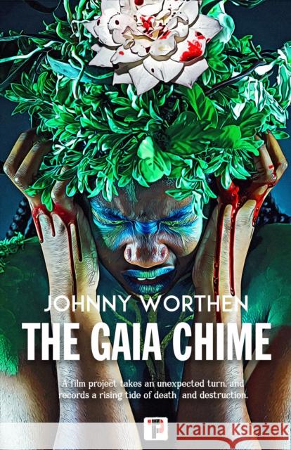 The Gaia Chime Johnny Worthen 9781787588936 Flame Tree Publishing