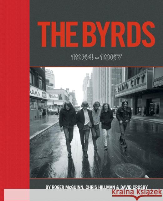 The Byrds: 1964-1967 Deluxe Edition: Signed Edition Chris Hillman 9781787592773 Music Sales Ltd