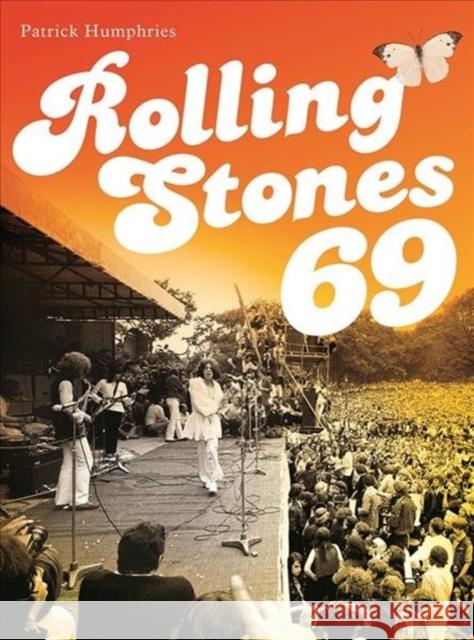 Rolling Stones 69 Patrick Humphries 9781787601680 Omnibus Press