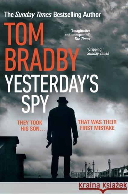 Yesterday's Spy Tom Bradby 9781787630703 Transworld