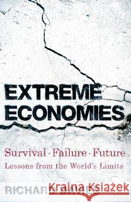 Extreme Economies Richard Davies 9781787631991
