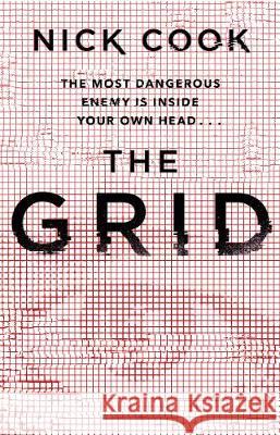 The Grid Nick Cook 9781787632127