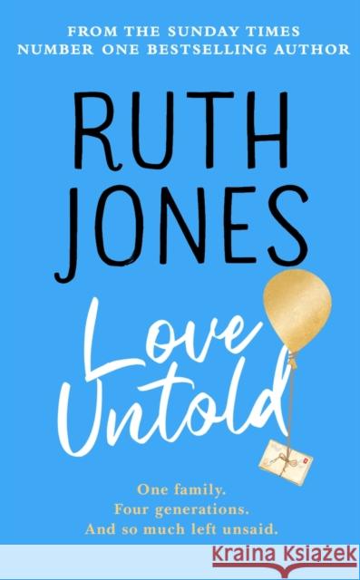 Love Untold: The joyful Sunday Times bestseller and Richard and Judy book club pick 2023 Ruth Jones 9781787633889