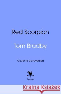 Red Scorpion Tom Bradby 9781787634275