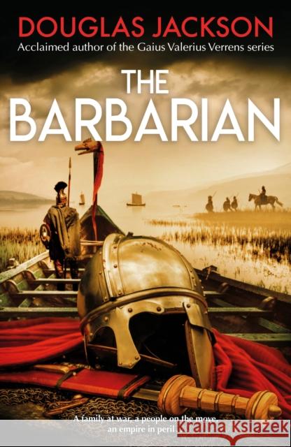 The Barbarian Douglas Jackson 9781787634824