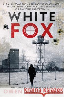 White Fox Owen Matthews 9781787634985 Transworld Publishers Ltd
