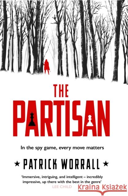 The Partisan Patrick Worrall 9781787635791