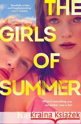 The Girls of Summer Katie Bishop 9781787636002 Transworld Publishers Ltd