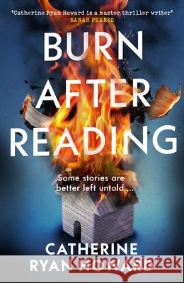 Burn After Reading Catherine Ryan Howard 9781787636620