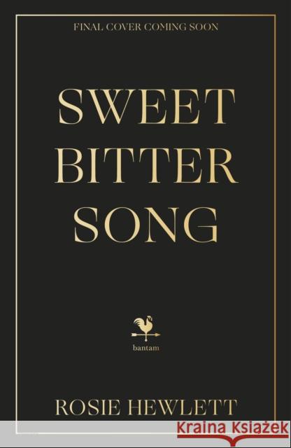 Sweetbitter Song Rosie Hewlett 9781787637320