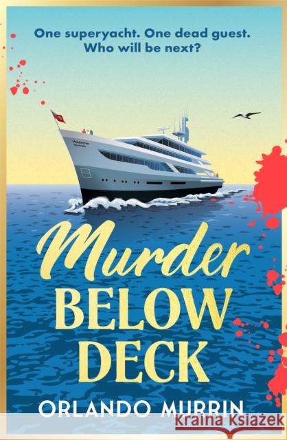 Murder Below Deck Orlando Murrin 9781787637337 Transworld Publishers Ltd