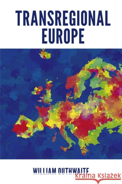 Transregional Europe William Outhwaite 9781787694941