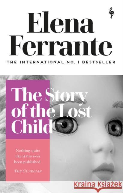 The Story of the Lost Child Ferrante, Elena 9781787702691