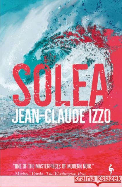 Solea Jean-Claude Izzo 9781787703049