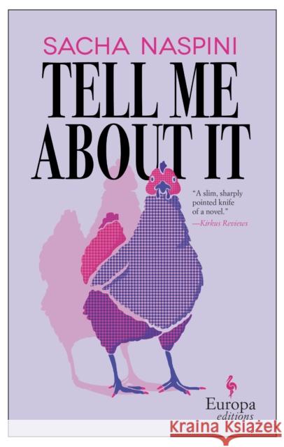 Tell Me About It Sacha Naspini Clarissa Botsford  9781787703803 Europa Editions (UK) Ltd