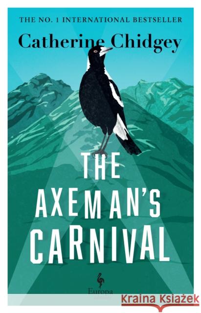 The Axeman’s Carnival: The No. 1 International Bestseller  9781787704619 Europa Editions (UK) Ltd