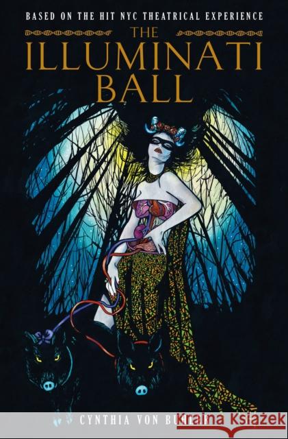 The Illuminati Ball (Graphic Novel) Buhler, Cynthia Von 9781787732216 Titan Comics