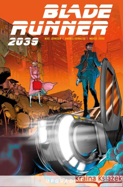 Blade Runner 2039 Vol. 2 Andrea Guinaldo 9781787738454 Titan Books Ltd