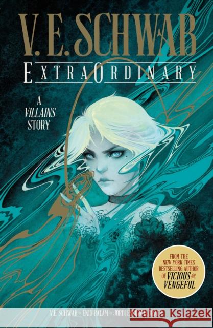 ExtraOrdinary Anniversary Edition (Signed) V.E. Schwab 9781787738904