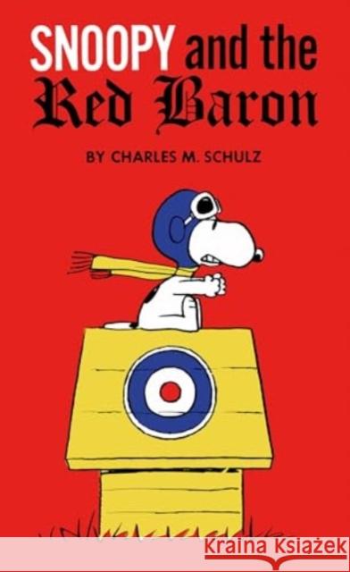 Peanuts: Snoopy and the Red Baron Charles Schulz 9781787742727 Titan Books Ltd