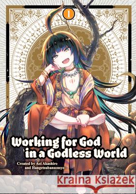 Working for God in a Godless World Vol. 1 Akashiro, Aoi 9781787743564 Titan Books Ltd