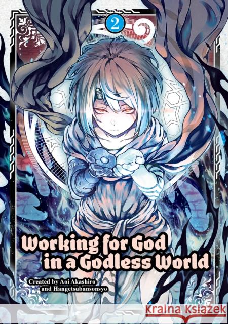 Working for God in a Godless World Vol. 2 Aoi Akashiro Sonsho Hangetsuban 9781787743571 Titan Manga