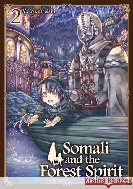 Somali and the Forest Spirit Vol. 2 Yako Gureishi 9781787743632 Titan Manga