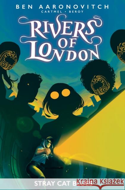 Rivers of London: Stray Cat Blues Beroy, Jose Maria 9781787743847 Titan Books Ltd