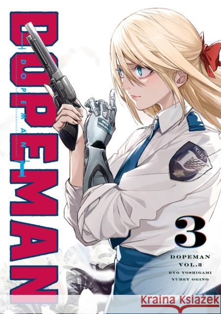 Dopeman Vol.3 Yuhei Ogino 9781787744387 Titan Books Ltd
