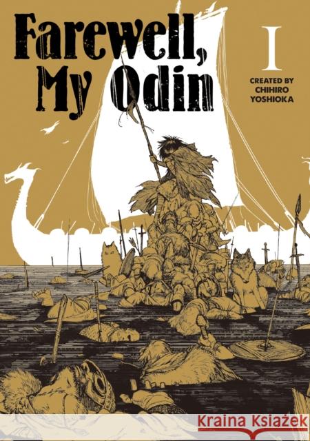 Farewell My Odin Vol.1 Chihiro Yoshioka 9781787744394