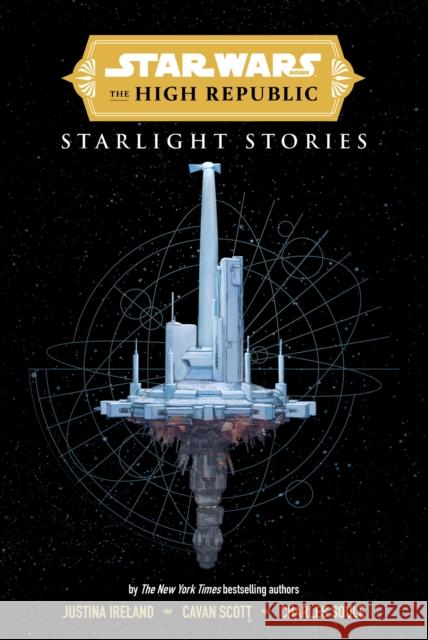 Star Wars Insider: The High Republic: Starlight Stories (Trade Edition) Charles Soule 9781787745209 Titan Books Ltd