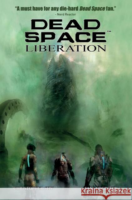 Dead Space Vol. 3 Liberation Ian Edginton 9781787745407 Titan Books Ltd