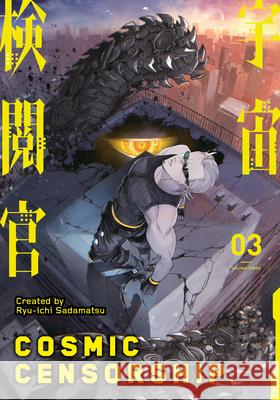 Cosmic Censorship Vol. 3 Ryuuichi Sadamatsu 9781787745735 Titan Books Ltd