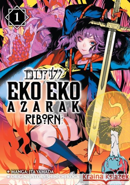Eko Eko Azarak Reborn Vol.1 Yamada Jta 9781787747036