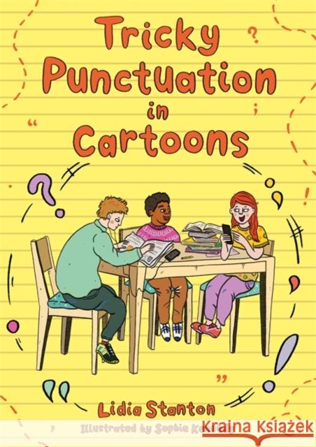 Tricky Punctuation in Cartoons Lidia Stanton   9781787754027 Jessica Kingsley Publishers