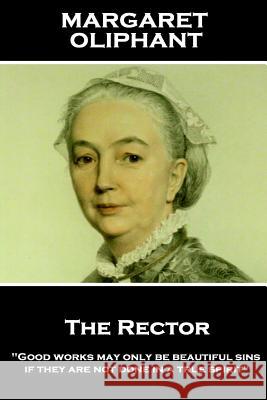 Margaret Oliphant - The Rector: 