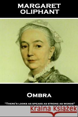 Margaret Oliphant - Ombra: 