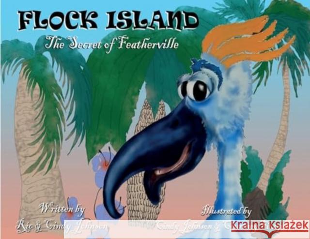 Flock Island Cindy Johnson 9781787881174