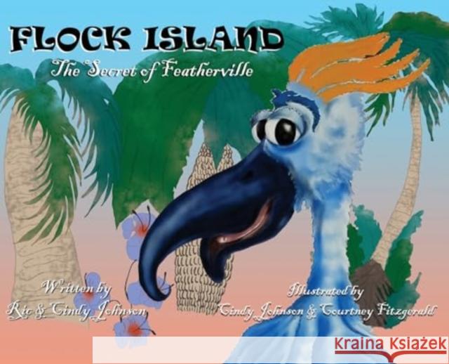 Flock Island Cindy Johnson 9781787881181