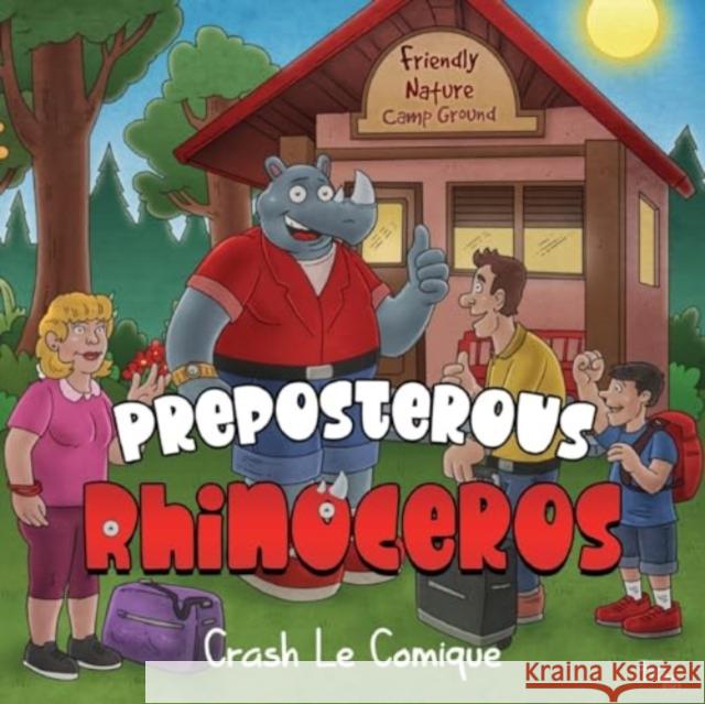 Preposterous Rhinoceros Crash L 9781787881570 Pegasus Elliot Mackenzie Publishers