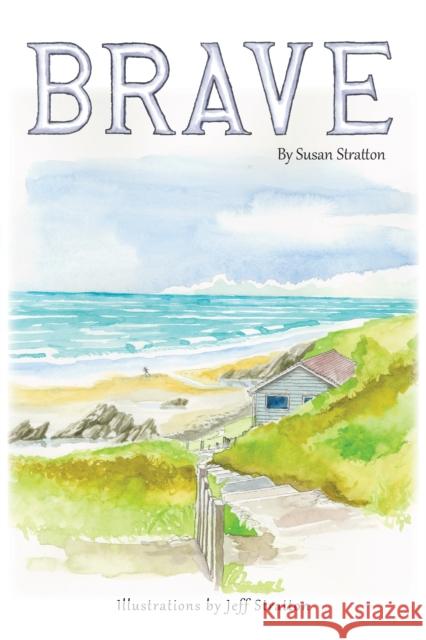 Brave Susan Stratton 9781787882041 Pegasus Elliot Mackenzie Publishers