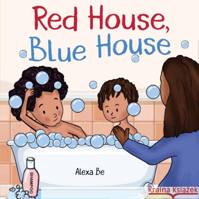 Red House, Blue House Alexa Be 9781787882492